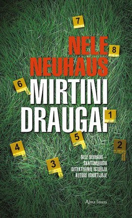 Neuhaus N. Mirtini draugai
