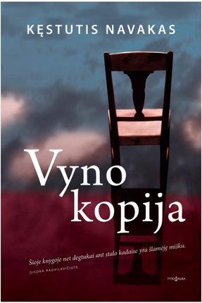 Navakas K. Vyno kopija