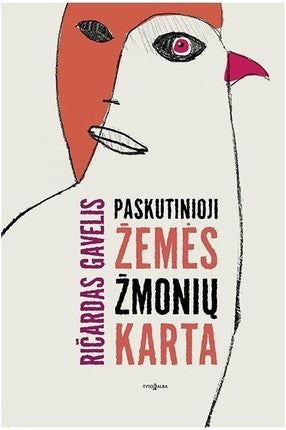 Gavelis R. Paskutinioji Žemės žmonių karta