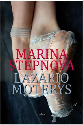 Stepnova M. Lazario moterys