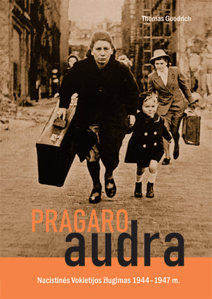 Goodrich T. Pragaro audra: nacistinės Vokietijos žlugimas, 1944-1947 m.