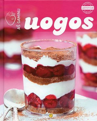 Barauskienė G. Bliūdžiūtė E. Uogos