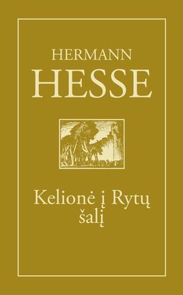 Hesse H. Kelionės į Rytų šalį