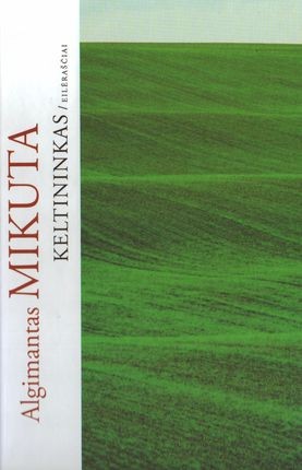 Mikuta A. Keltininkas