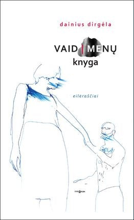 Dirgėla D. Vaid/menų knyga