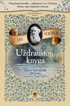 Tolstoj L. Uždraustoji knyga. Dievo karalystė jumyse