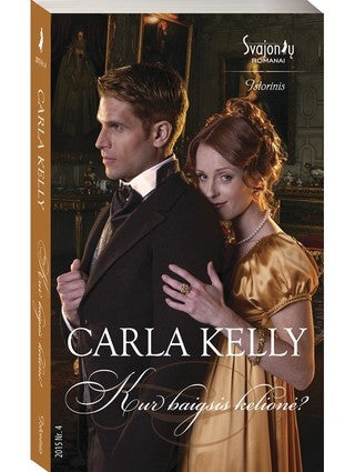 Kelly C. Kur baigsis kelionė?