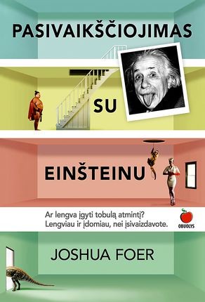 Foer J. Pasivaikščiojimas su Einšteinu