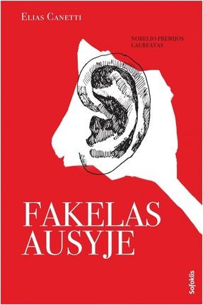 Canetti E. Fakelas ausyje