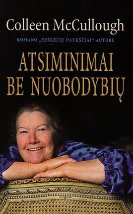 McCullough C. Atsiminimai be nuobodybių