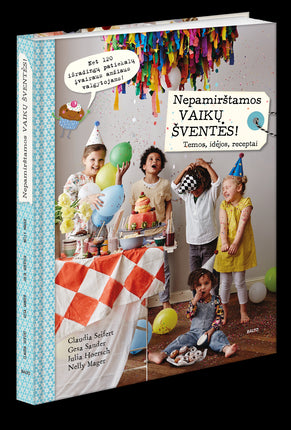 Seifert C. Sander G. Nepamirštamos vaikų šventės