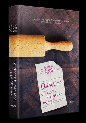 Swank D.G. Dvidešimt aštuoni su puse noro. Kaip norėtum praleisti likusį gyvenimą, jei vieną dieną išvystum save mirusią?