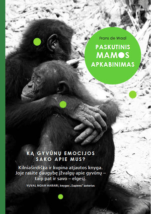 Waal F. Paskutinis mamos apkabinimas