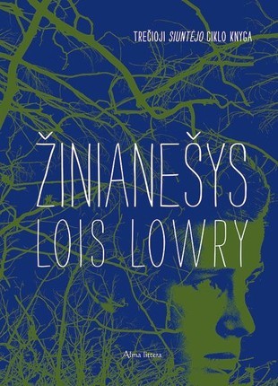 Lowry L. Siuntėjas 3. Žinianešys