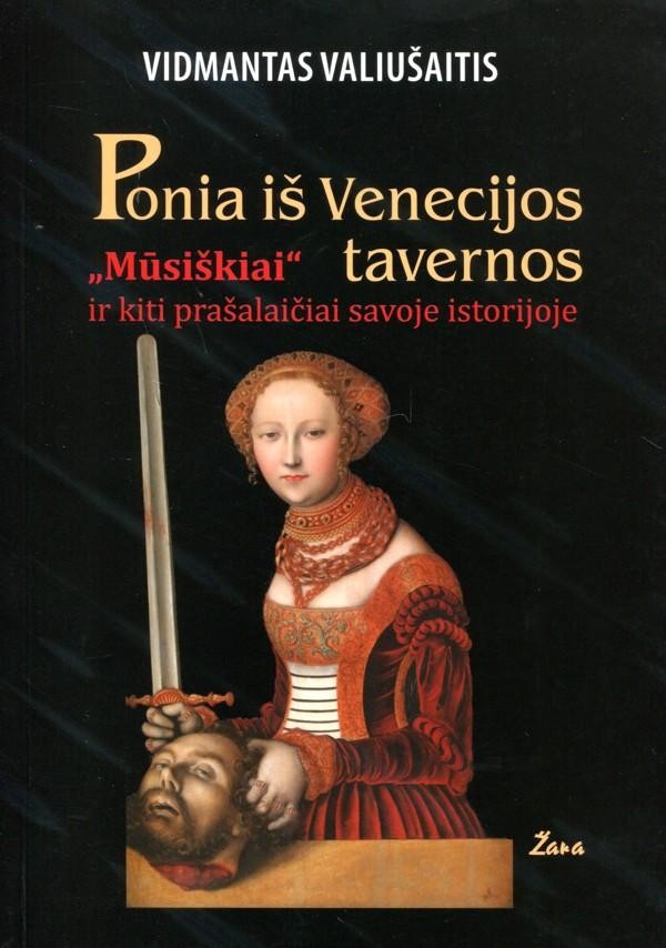 Valiušaitis V. Ponia iš Venecijos tavernos
