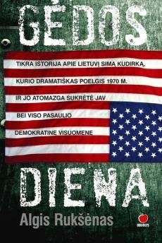 Rukšėnas A. Gėdos diena, arba Pabėgimas iš Sovietų Sąjungos