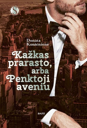 Kontenienė D. Kažkas prarasto, arba Penktoji aveniu