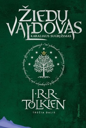 Tolkien J.R.R. Žiedų valdovas 3. Karaliaus sugrįžimas