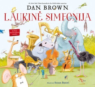 Brown D. Laukinė simfonija