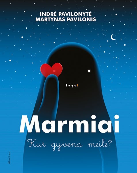 Pavilonytė I. Marmiai: kur gyvena meilė?