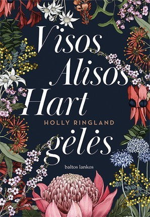 Ringland H. Visos Alisos Hart gėlės