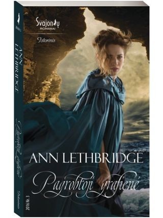 Lethbridge A. Pagrobtoji grafienė