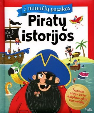 Piratų istorijos. 5 minučių pasakos