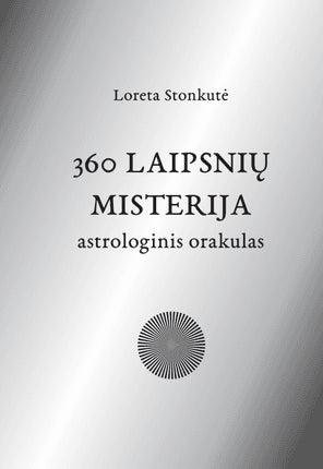 Stonkutė L. 360 laipsnių misterija: astrologinis orakulas