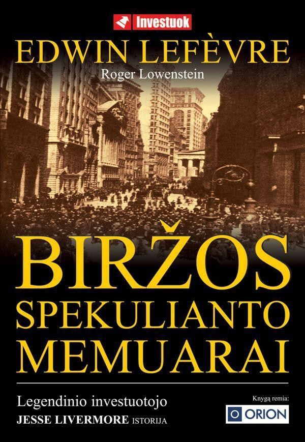 Lefevre E. Biržos spekulianto memuarai