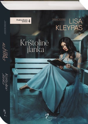 Kleypas L. Penktadienio uostas. 4 knyga. Krištolinė įlanka