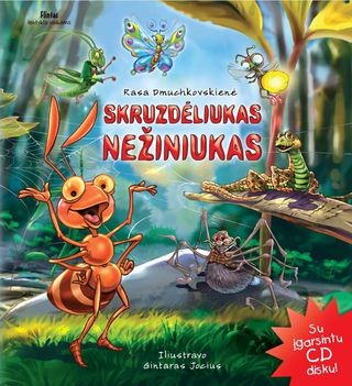 Dmuchovskienė R. Skruzdėliukas Nežiniukas. 1 knyga Su CD