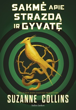 Collins S. Sakmė apie strazdą ir gyvatę