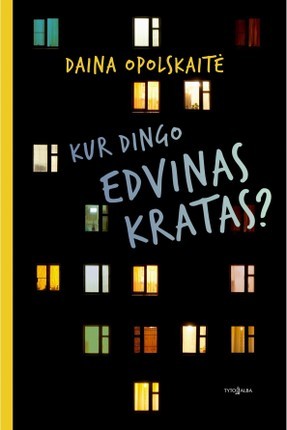 Opolskaitė D. Kur dingo Edvinas Kratas?