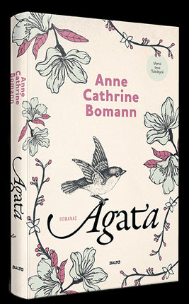 Bomann A.C. AGATA. Elegantiška ir subtili istorija apie du skirtingus žmones, padėjusius vienas kitam atverti akis ir širdis