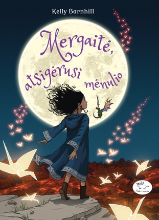 Barnhill K. Mergaitė, atsigėrusi mėnulio: nuostabi pasaka ir vaikui ir suaugusiam