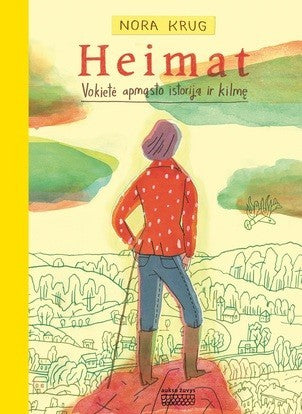 Krug N. Heimat: vokietė apmąsto istoriją ir kilmę