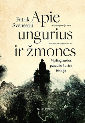Svensson P. Apie ungurius ir žmones