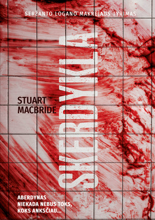 MacBride S. Loganas Makrėjus 4. Skerdykla