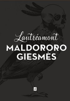 Lautréamont. Maldororo giesmės