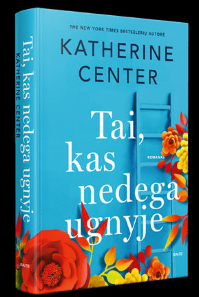 Center K. Tai, kas nedega ugnyje