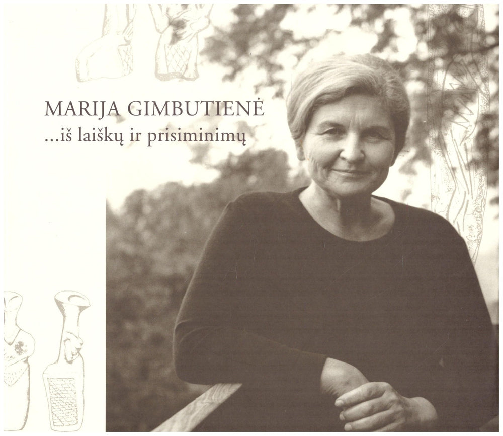 Gimbutaitė Ž. Jankauskaitė K. Gimbutienė...iš laiškų ir prisiminimų