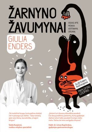 Enders G. Žarnyno žavumynai. Užilnkęs vienas kampas