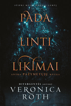 Roth V. Pažymėtieji. + Padalinti likimai . Dvi knygos