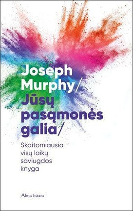Murphy J. Jūsų pasąmonės galia