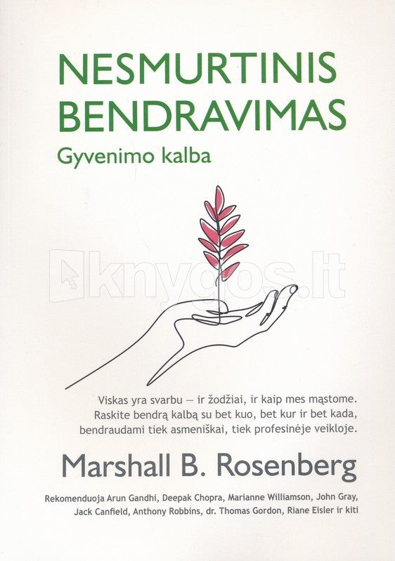 Rosenberg M.B. Nesmurtinis bendravimas