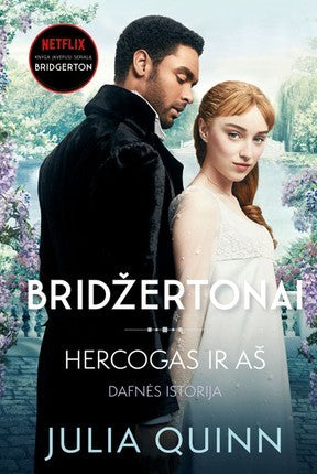 Quinn J. Bridžertonai 1. Hercogas ir aš