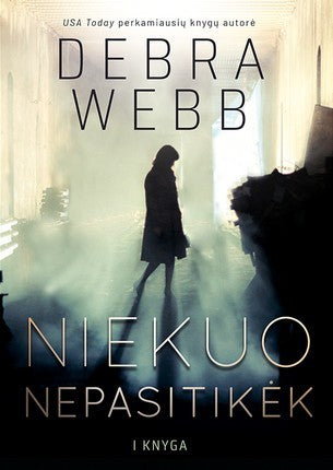 Webb D. Devlin ir Falkas 1. Niekuo nepasitikėk