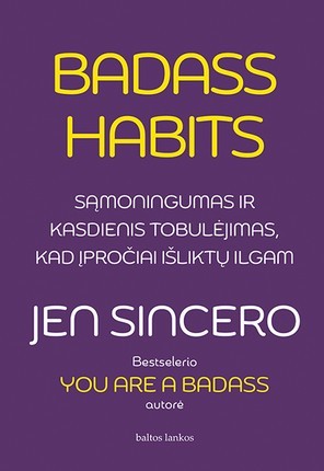 Sincero J. Badass Habits