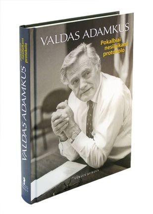 Valdas Adamkus. Pokalbiai nesilaikant protokolo