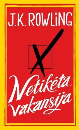 Rowling J. K. Netikėta vakansija. Skaityta knyga